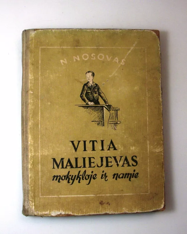 Vitia Maliejevas mokykloje ir namie - Nikolajus Nosovas, knyga 2