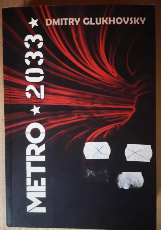 Metro 2033 - Dmitry Glukhovsky, knyga 3