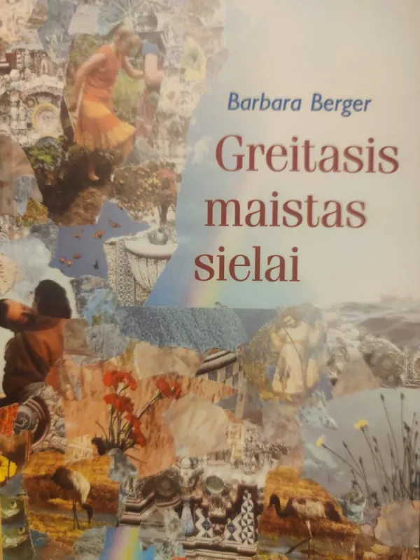Greitasis maistas sielai - Barbara Berger, knyga 2