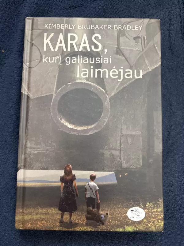 Karas, išgelbėjęs mano gyvenimą; Karas, kurį galiausiai laimėjau (2 knygos) - Kimberly Brubaker Bradley, knyga 4