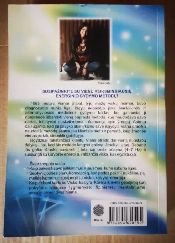 Teta Gydymas. Įvadas į unikalų energinio gydymo metodą - Vianna Stibal, knyga 3