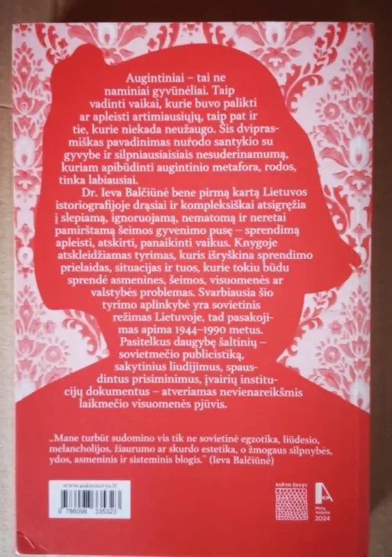 Augintiniai. Atsikratymas vaikais sovietmečio Lietuvoje - Ieva Balčiūnė, knyga 3