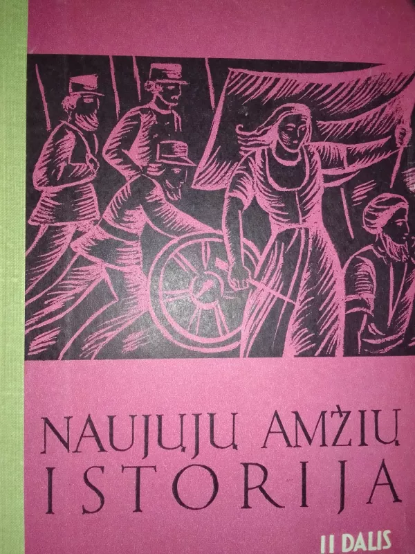 Naujųjų amžių istorija II dalis - Įvairių autorių, knyga 2