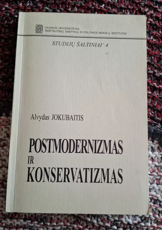 Postmodernizmas ir konservatizmas - Alvydas Jokubaitis, knyga 2