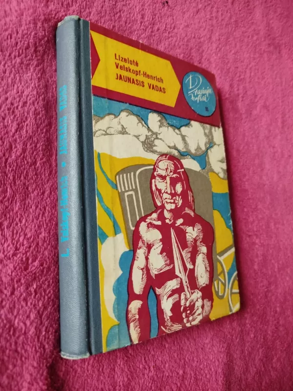 Jaunasis vadas - Lizelotė Velskopf-Henrich, knyga 2