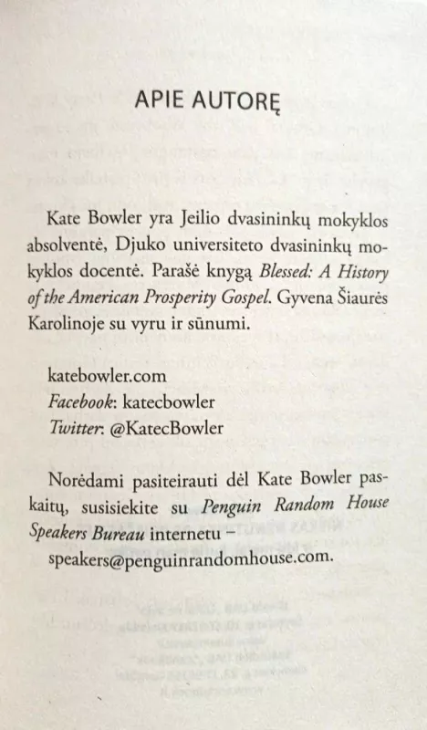 Niekas nenutinka be priežasties: ir kiti melai, kurie man patiko - Kate Bowler, knyga 4