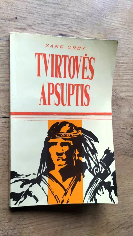 4 knygos apie indėnus. Sidabro ežero turtai; Užkaskit mano širdį prie Vundid Ny; Tvirtovės apsuptis; Baisiųjų raudonodžių vadas - K. Majus, D. Braunas, Zane Grey, C.Testore, knyga 4