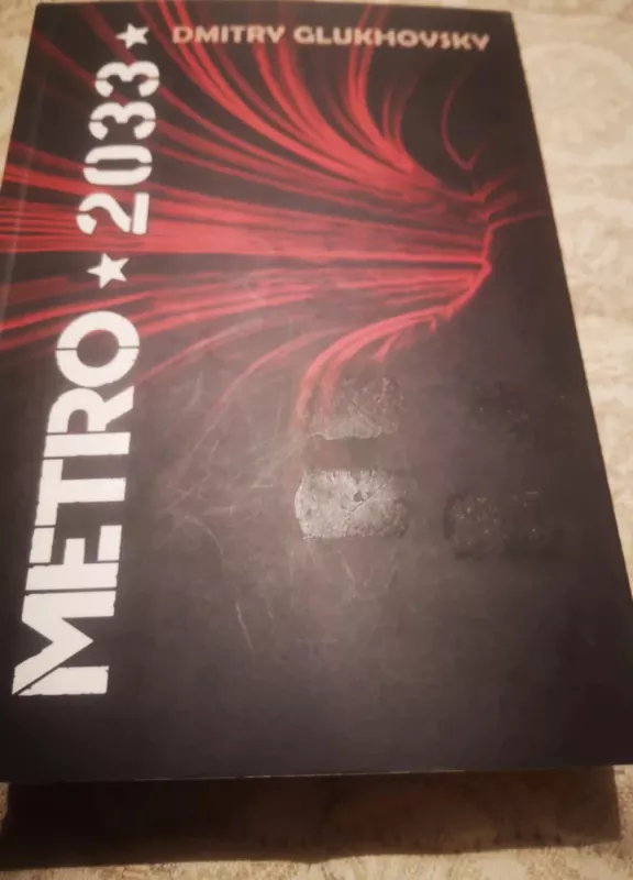 Metro 2033 - Dmitry Glukhovsky, knyga 2