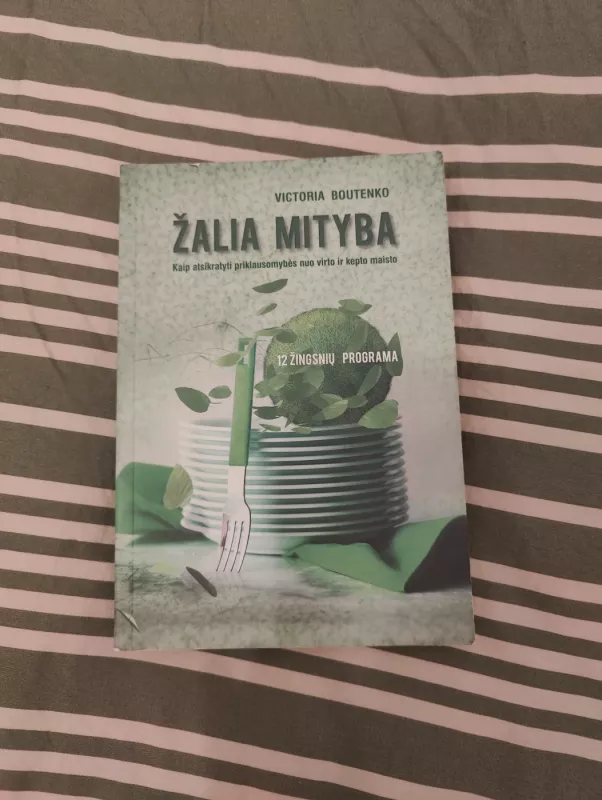 Žalia mityba. 12 žingsnių programa - Victoria Boutenko, knyga 2
