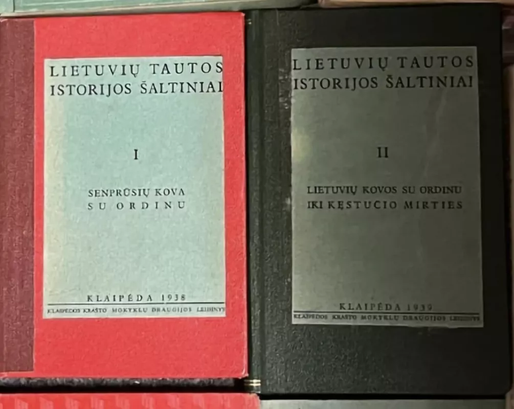 Lietuvių tautos istorijos šaltiniai (I ir II dalys) - J. Užpurvis, knyga 2
