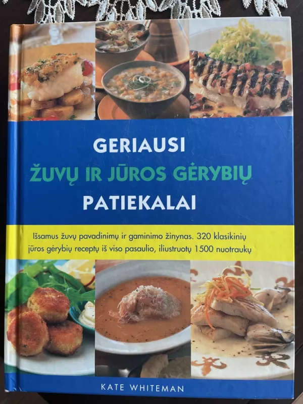 Geriausi žuvų ir jūros gėrybių patiekalai - Kate Whiteman, knyga 2