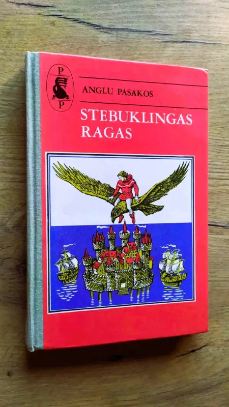 Stebuklingas ragas. Anglų pasakos - Autorių Kolektyvas, knyga 2