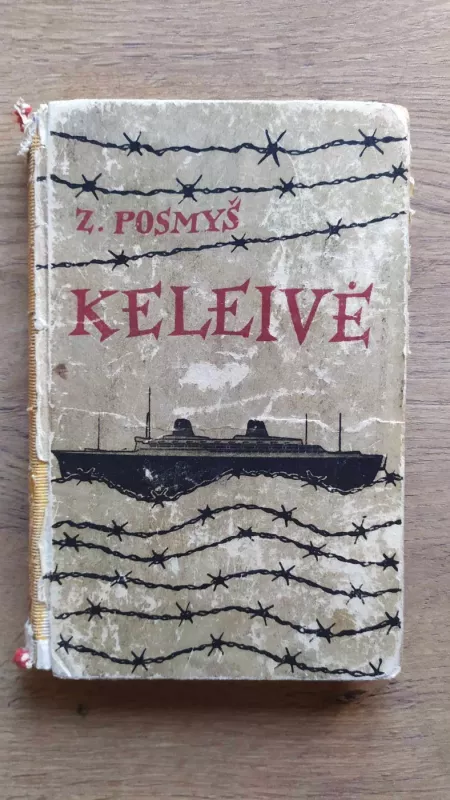 Keleivė - Z. Posmyš, knyga 2