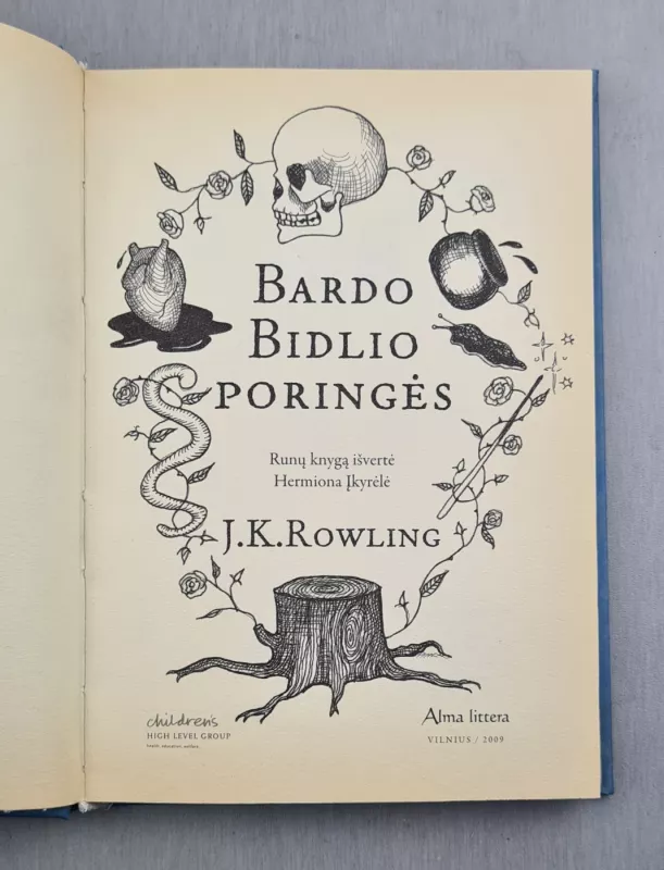 Bardo Bidlio poringės - Rowling J. K., knyga 3