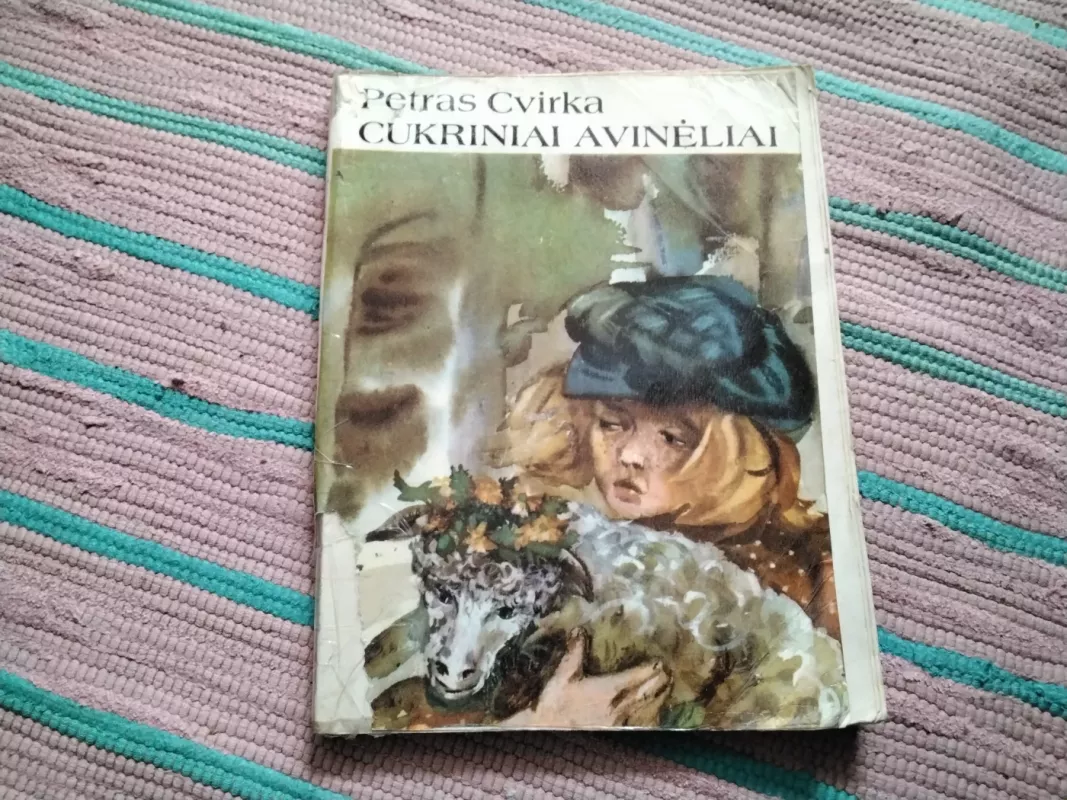 Cukriniai avinėliai - Petras Cvirka, knyga 2