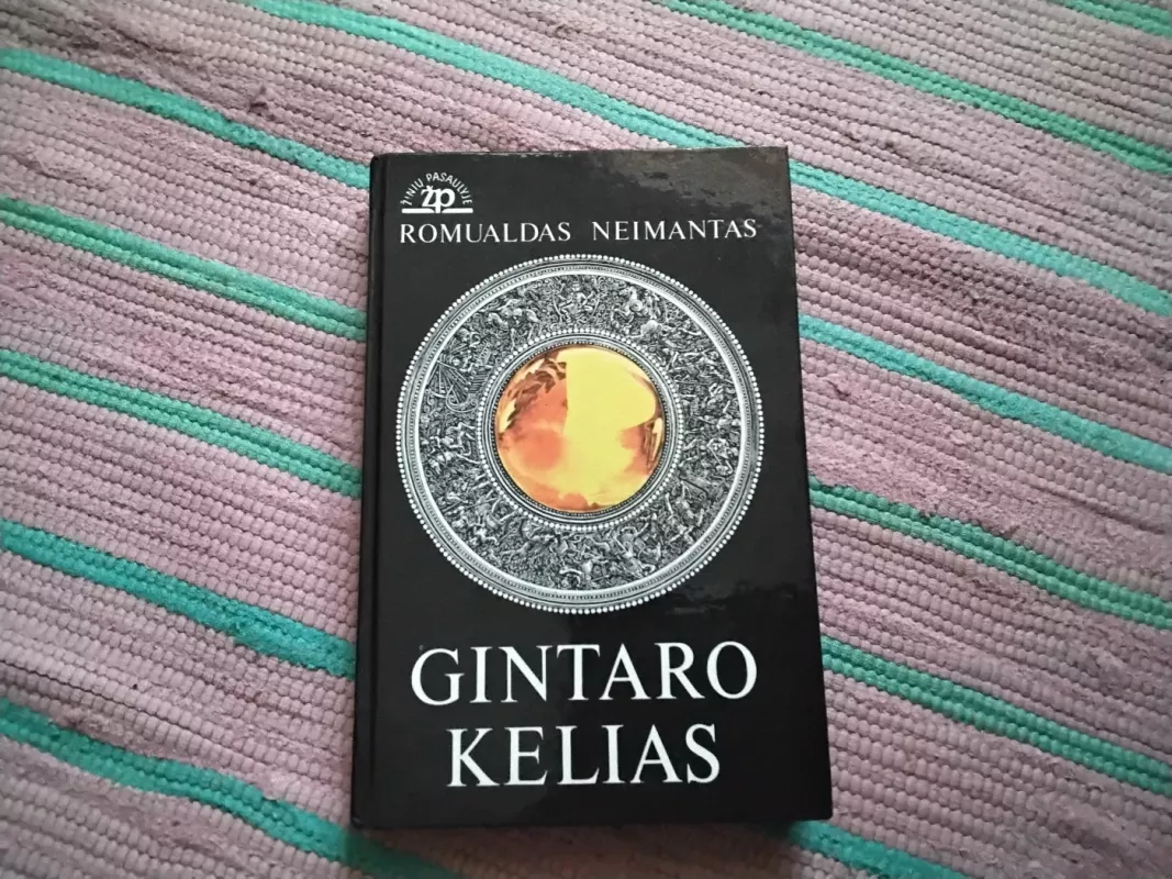 Gintaro kelias - Romualdas Neimantas, knyga 3