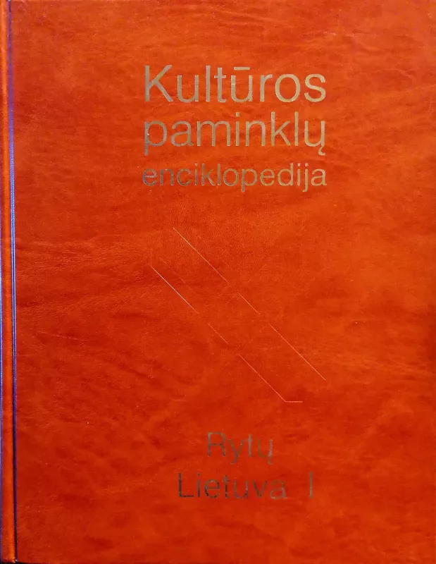 Kultūros paminklų enciklopedija. Rytų Lietuva (2 tomai) - Bliujus Algis ir kiti (sudarytojai), knyga 3