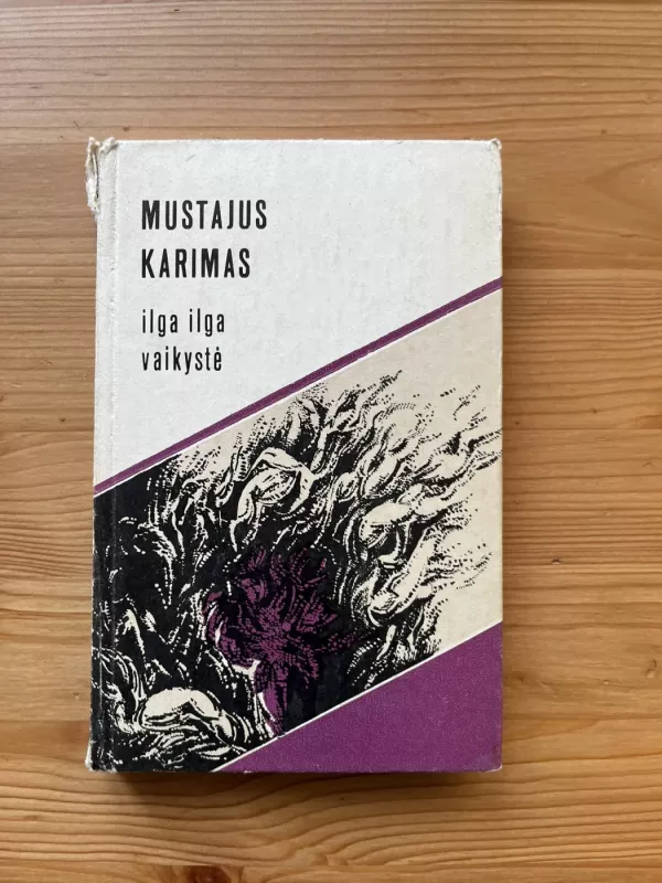 Ilga ilga vaikystė - Mustajus Karimas, knyga 2