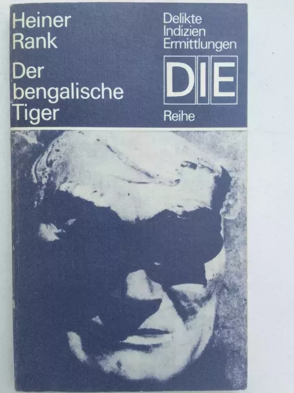 Der bengalische Tiger - Heiner Rank, knyga 2
