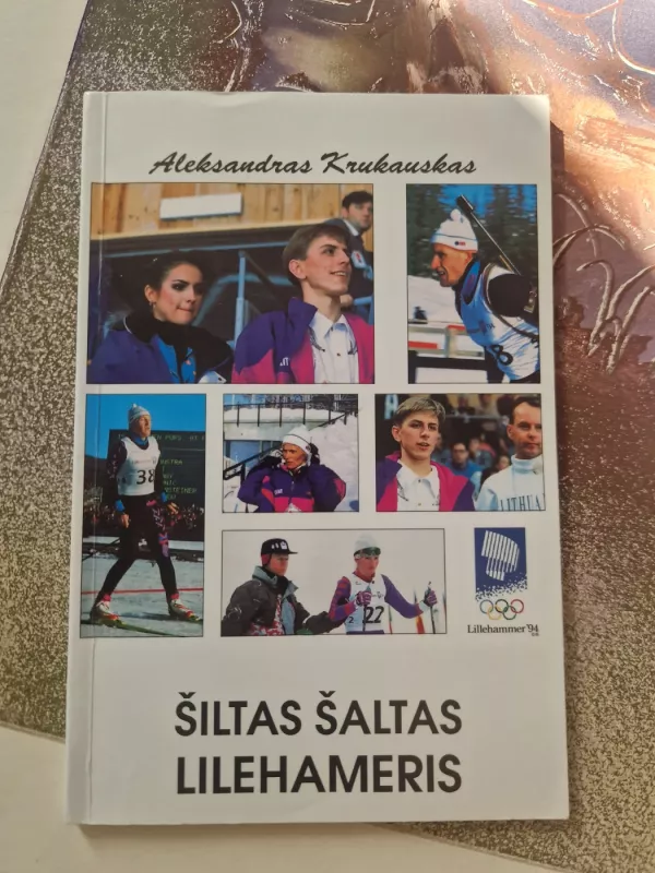 Šiltas šaltas Lilehameris - Autorių Kolektyvas, knyga 2