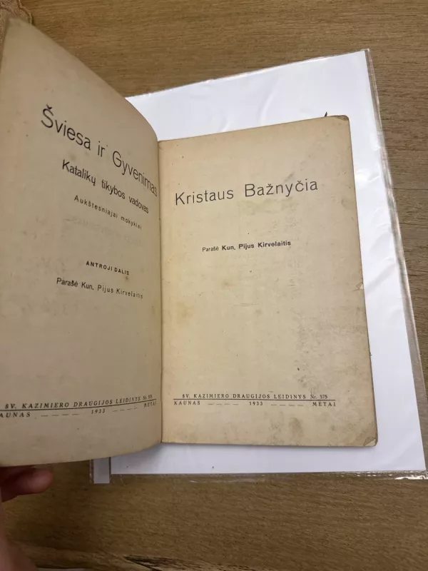 Šviesa ir gyvenimas (2 dalis) - Pijus Kirvelaitis, knyga 3