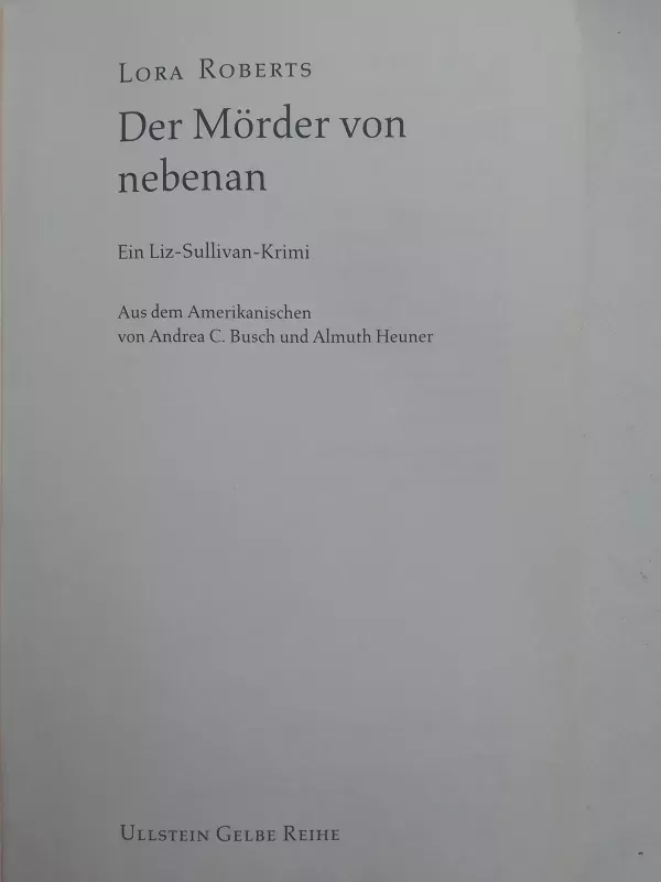 Der Mörder von nebenan - Lora Roberts, knyga 4