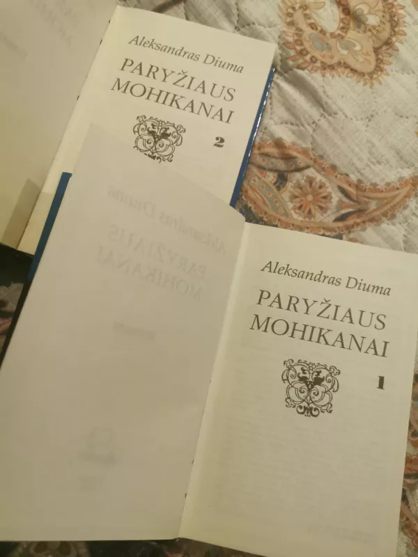 Paryžiaus Mohikanai (2 knygos) - Aleksandras Diuma, knyga 6