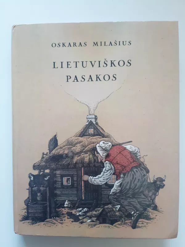 Lietuviškos pasakos - Oskaras Milašius, knyga 2