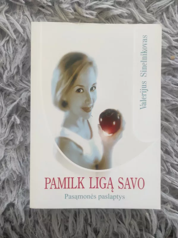 Pamilk ligą savo - Valerijus Sinelnikovas, knyga 2