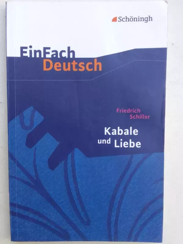 Kabale und Liebe. Mit Materialien. EinFach Deutsch - Helge Seemann, knyga 2