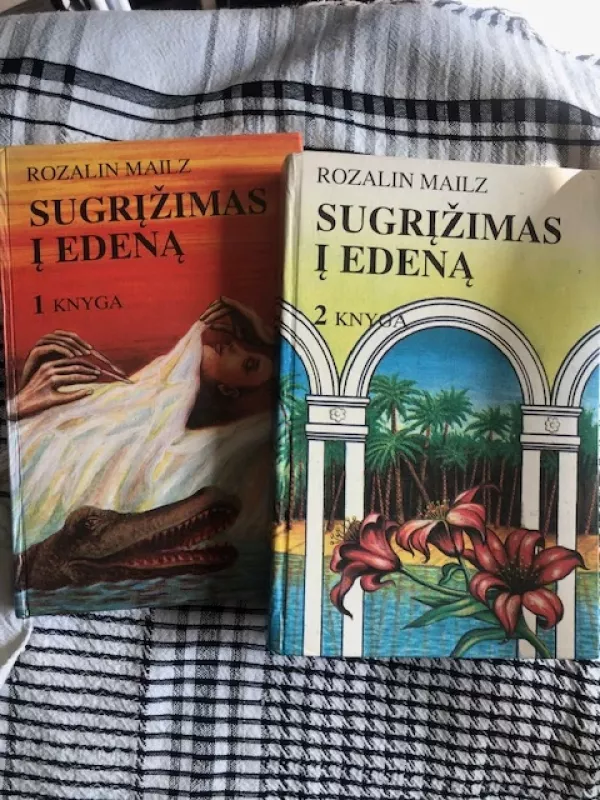 Sugrįžimas į Edeną (1 ir 2 knygos) - Rozalin Mailz, knyga 2