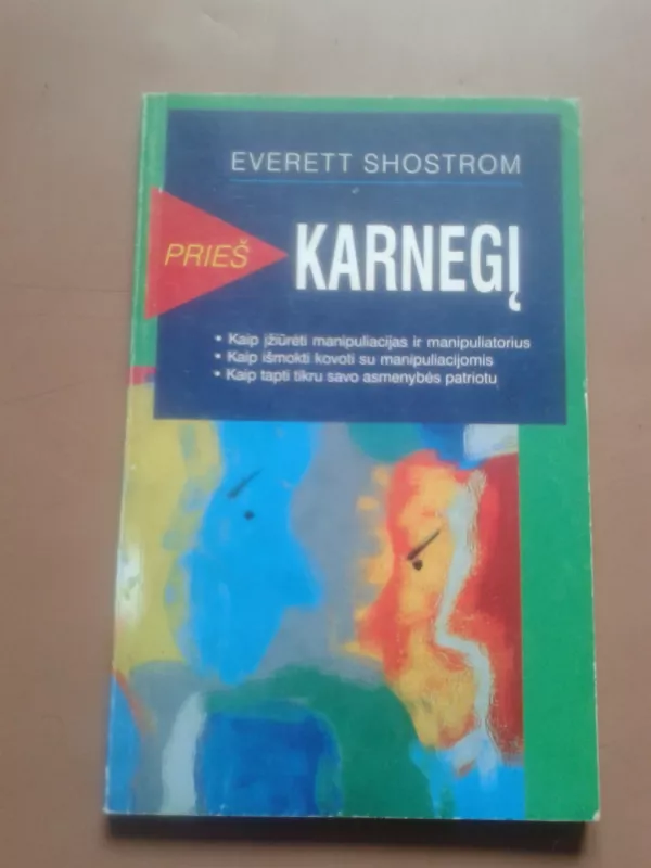 Prieš Karnegį - Everett Shostrom, knyga 2
