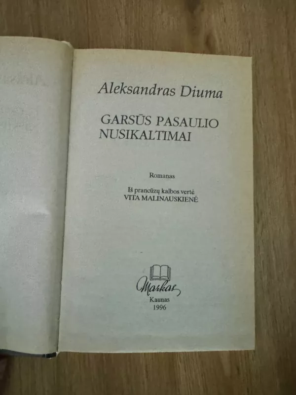 Garsūs pasaulio nusikaltimai 1 - Aleksandras Diuma, knyga 6