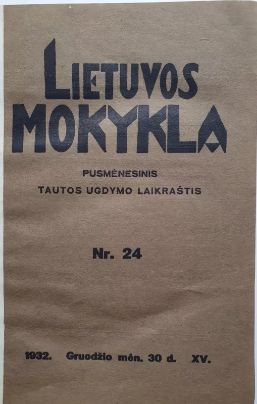 Lietuvos mokykla. Pusmėnesinis tautos ugdymo laikraštis - Autorių Kolektyvas, knyga 2