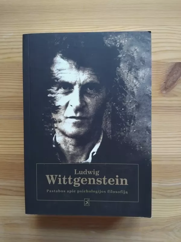 Pastabos apie psichologijos filosofija - Ludwig Wittgenstein, knyga 2