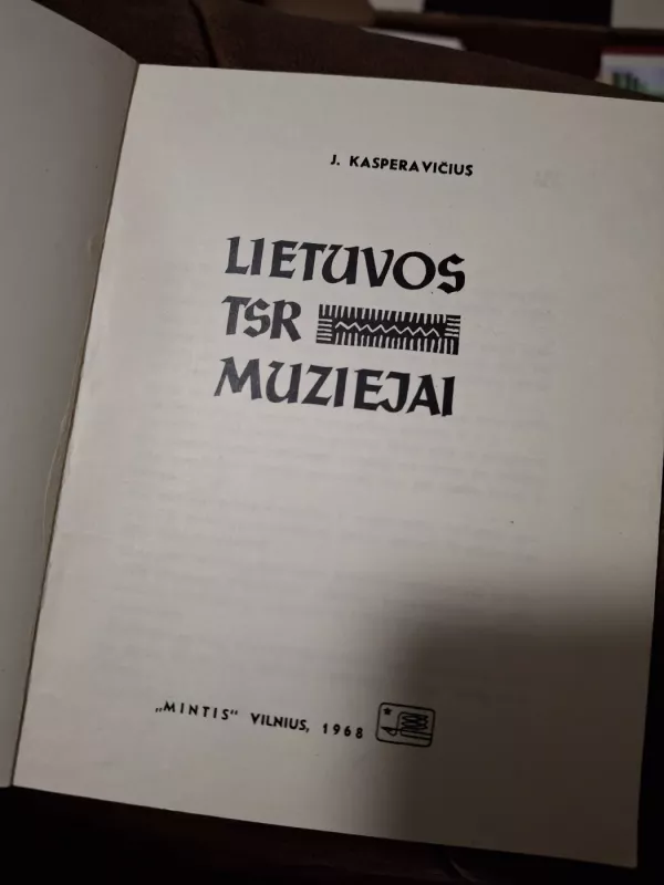 Lietuvos TSR muziejai - J. Kasperavičius, knyga 3