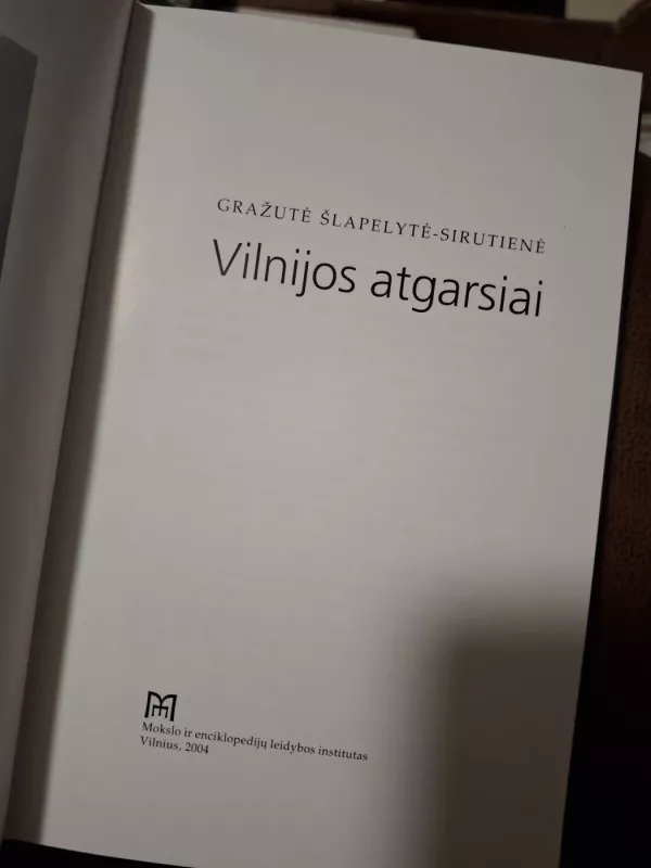 Vilnijos atgarsiai - Gražutė Šlapelytė-Sirutienė, knyga 3
