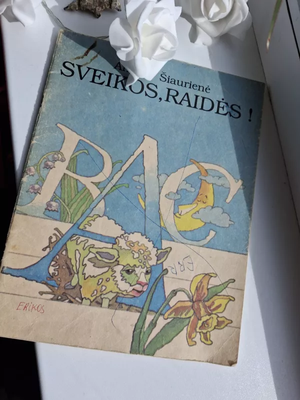 Sveikos raidės - Angelė Šiaurienė, knyga 2
