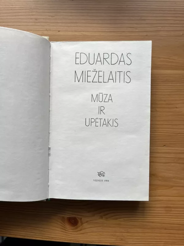 Mūza ir upėtakis - Eduardas Mieželaitis, knyga 3