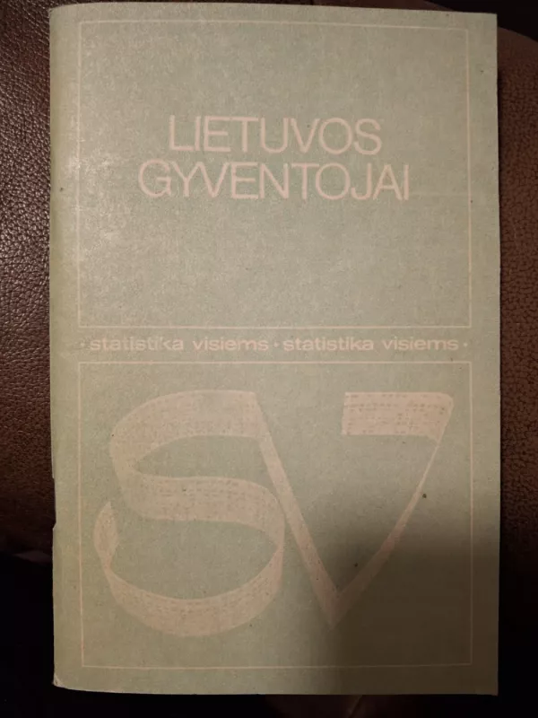 Lietuvos gyventojai - Autorių Kolektyvas, knyga 2