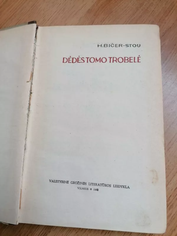 Dėdės Tomo trobelė - H. Bičer-Stou, knyga 3