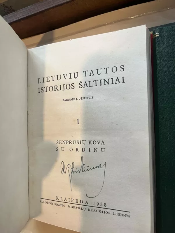 Lietuvių tautos istorijos šaltiniai (I ir II dalys) - J. Užpurvis, knyga 5