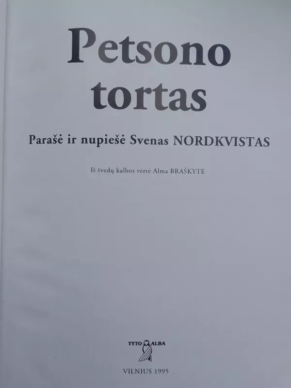 Petsono tortas. Lapių medžioklė - Svenas Nordkvistas, knyga 3