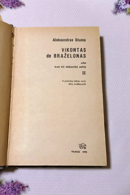 Vikontas de Braželonas (II dalis) - Aleksandras Diuma, knyga 3