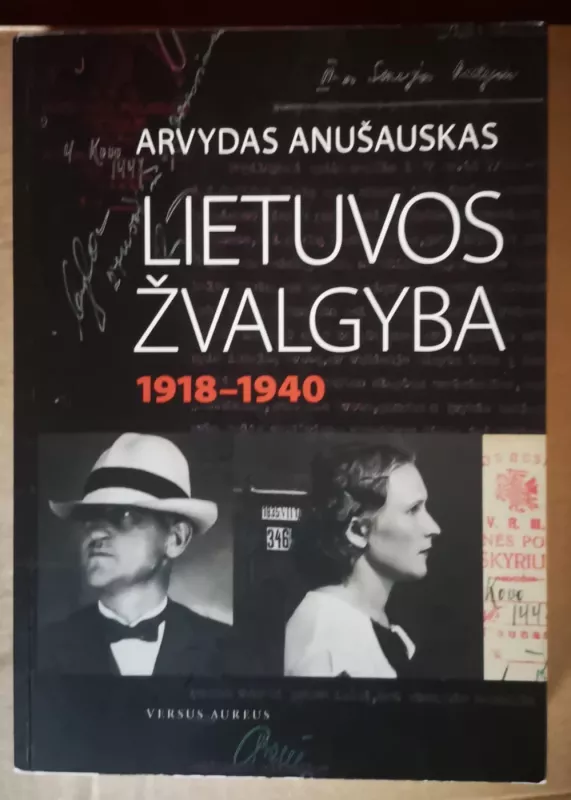 Lietuvos žvalgyba 1918-1940 metais - Arvydas Anušauskas, knyga 2