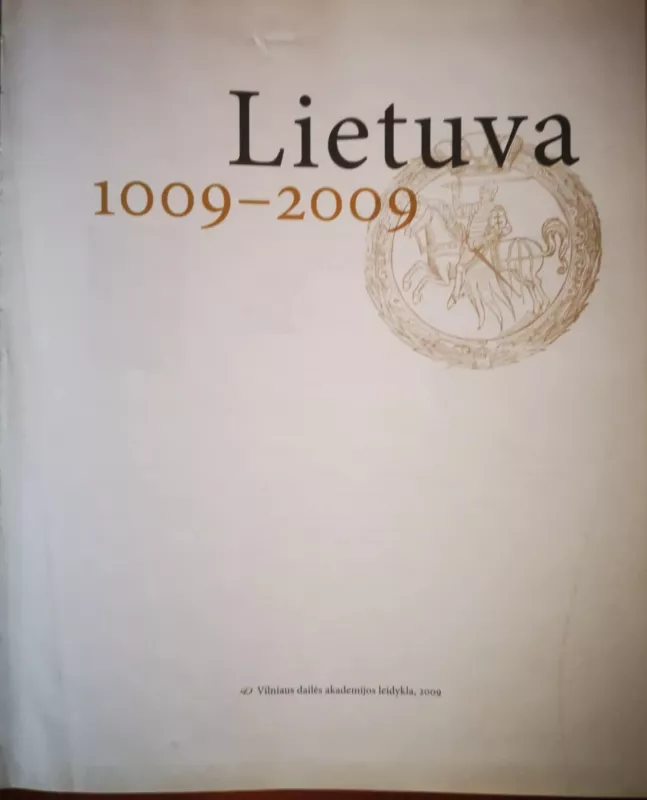 Lietuva 1009-2009 - Adomas Butrimas, knyga 3