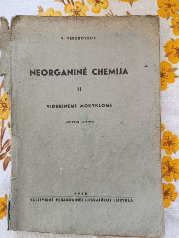 Neorganinė chemija antroji dalis - V. Verchovskis, knyga 2