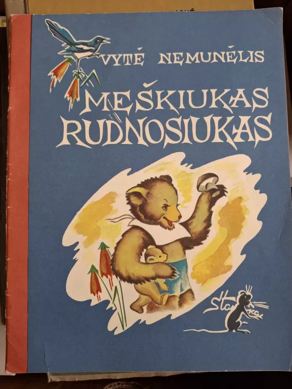 Meškiukas Rudnosiukas - Vytė Nemunėlis, knyga 2