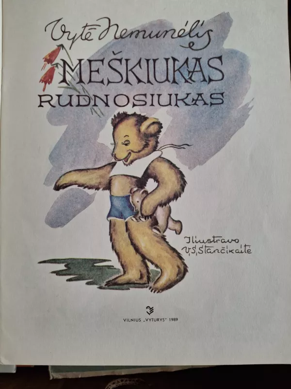 Meškiukas Rudnosiukas - Vytė Nemunėlis, knyga 4