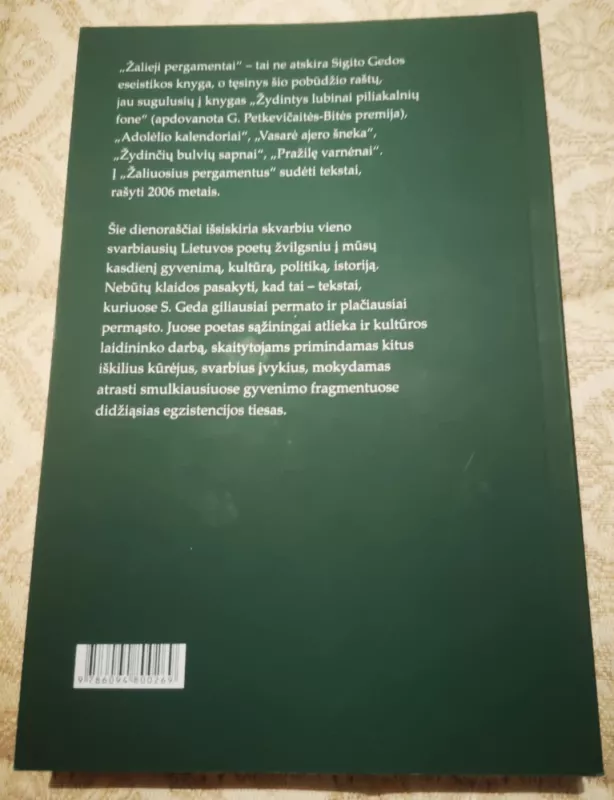 Žalieji pergamentai. Dienoraščiai - Sigitas Geda, knyga 4
